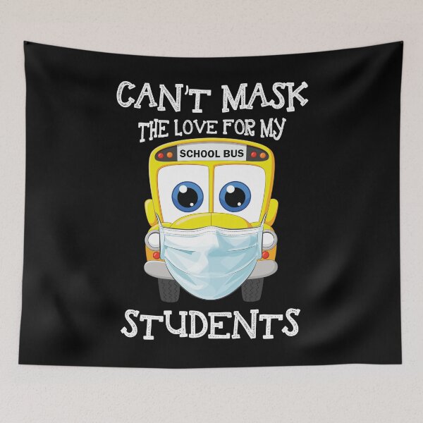 Item preview, My Mus Driver Can´t Mask the Love for my Students Design designed and sold by shirti.