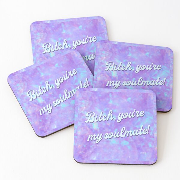 Item preview, bitch you're my soulmate - maddy and cassie quote euphoria designed and sold by thewayitshine.