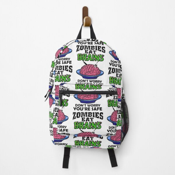 Item preview, Zombies Eat Brains, Don't Worry You're Safe designed and sold by Poloy.