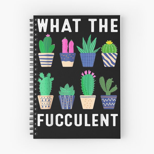 Item preview, What the Fucculent Cactus Succulents Plants Gardening designed and sold by Clayton-Bowman.