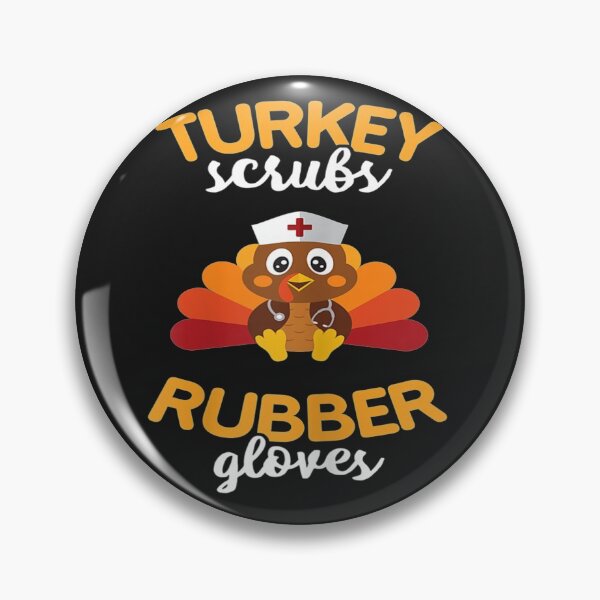 Item preview, Turkey Scrubs Rubber Gloves Thanksgiving Scrub Tops designed and sold by tichtodhe.