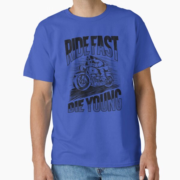 Item preview, Ride Fast Die Young designed and sold by AmfiqreShop.