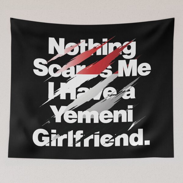 Item preview, Nothing Scares Me I Have a Yemeni Girlfriend designed and sold by elhefe.