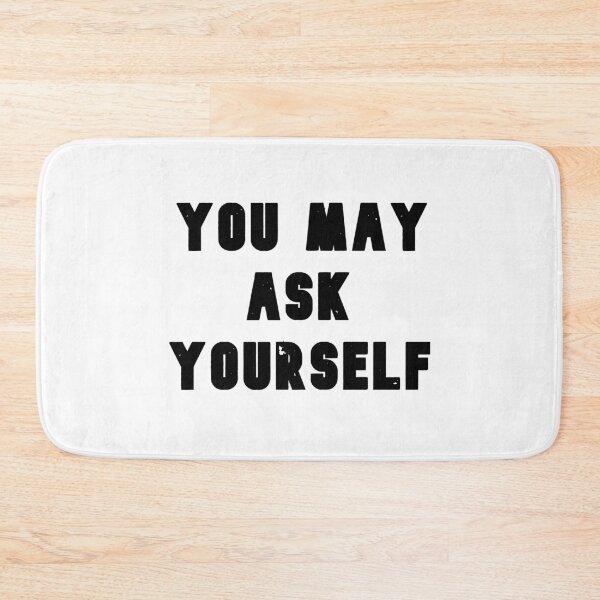 Item preview, You May Ask Yourself designed and sold by Pea Fitness.