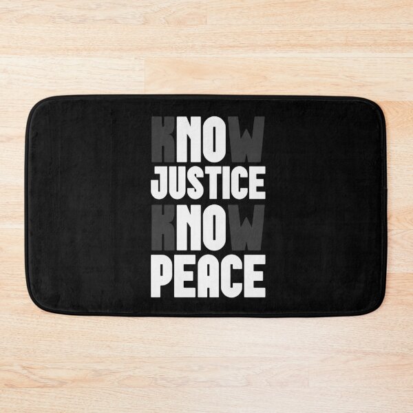 Item preview, Know Justice Know Peace designed and sold by CatsCrew.