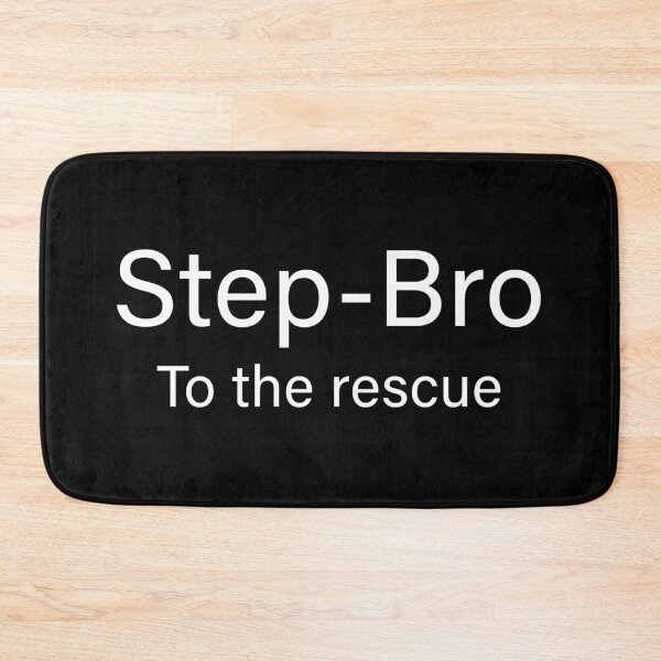 Item preview, Step bro to the rescue designed and sold by Piztees.