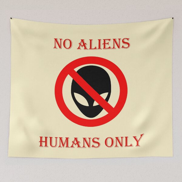 Item preview, No aliens, humans only designed and sold by helenkaiy.