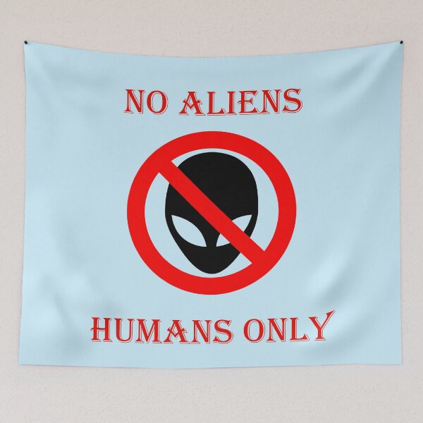 Item preview, No aliens, humans only designed and sold by helenkaiy.
