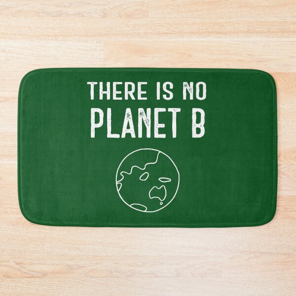 Item preview, There Is No Planet B (B+W) – White on Dark Green designed and sold by ImperfectLife.