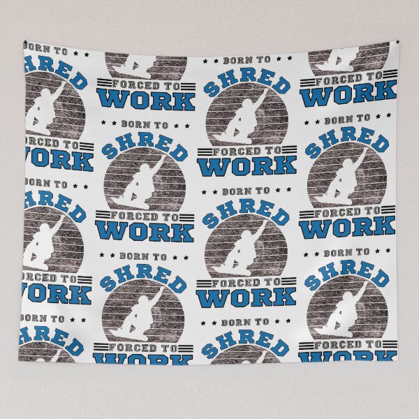 Item preview, snowboard - shredding saying designed and sold by pirminio.