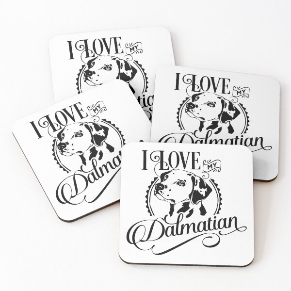 Item preview, I love my Dalmatian designed and sold by themaskgod.