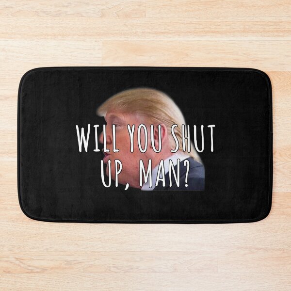 Item preview, Will you shut up man  designed and sold by kader85.