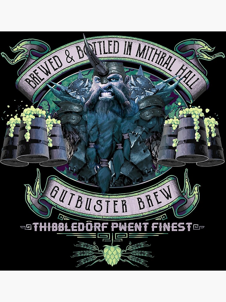 Disover Mithral Hall Gutbuster Brew Thibbledorf Pwent Bruenor Battlehammer Faerun Dwarf Fourthpeak Frost Hills Premium Matte Vertical Poster
