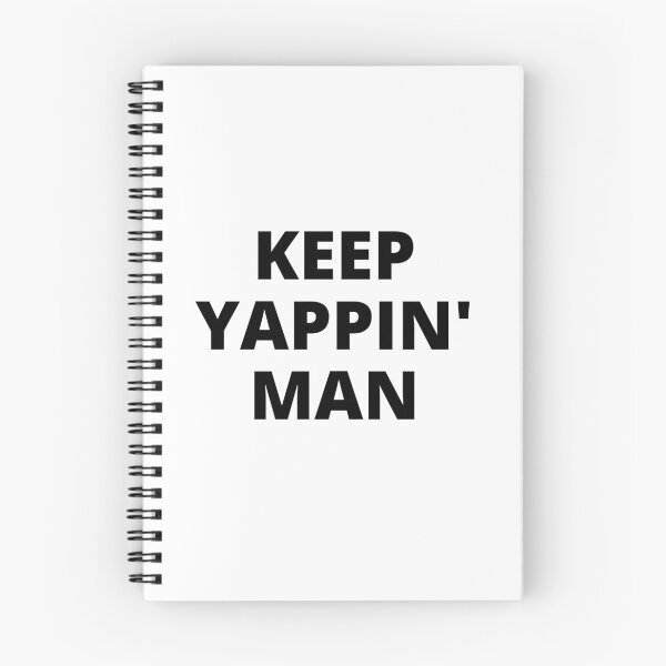 Item preview, Keep yappin man designed and sold by LeftoRight.