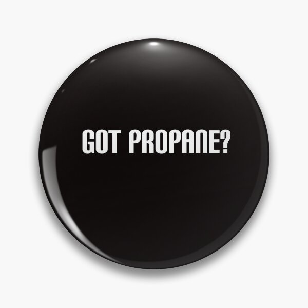 Item preview, Got propane? designed and sold by zPremium.
