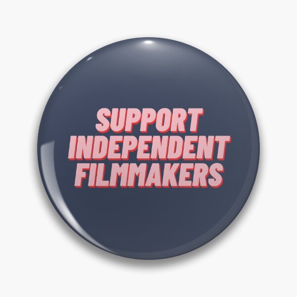 Item preview, Support Independent Filmmakers designed and sold by polishalpaca.