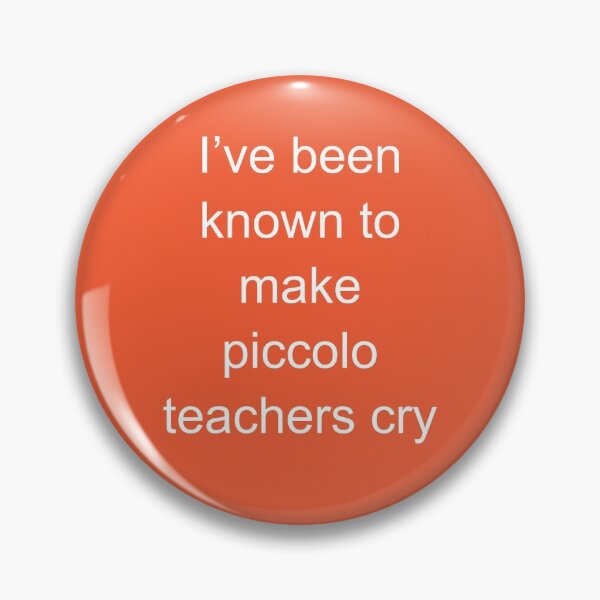 Item preview, Piccolo-Teachers Cry Funny Musician Meme Gift Ideas For  designed and sold by Sugar-Magnolia.