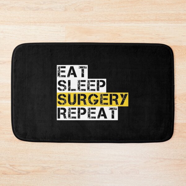 Item preview, Surgical Tech Eat Sleep Surgery Repeat designed and sold by juvajay.