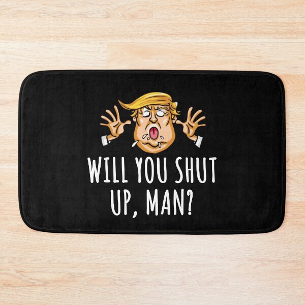 Item preview, Will you shut up man  designed and sold by kader85.