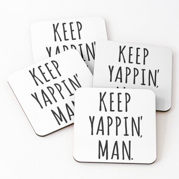 Item preview, Keep Yappin Man designed and sold by kader85.