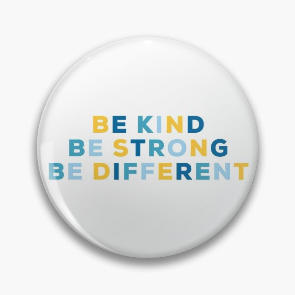 Item preview, Be Kind Be Strong Be Different  designed and sold by Puffoo.