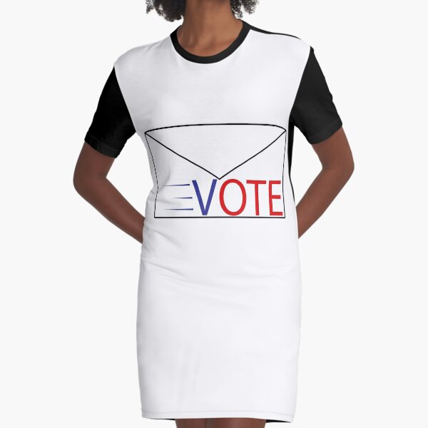 VOTE BY MAIL  Graphic T-Shirt Dress