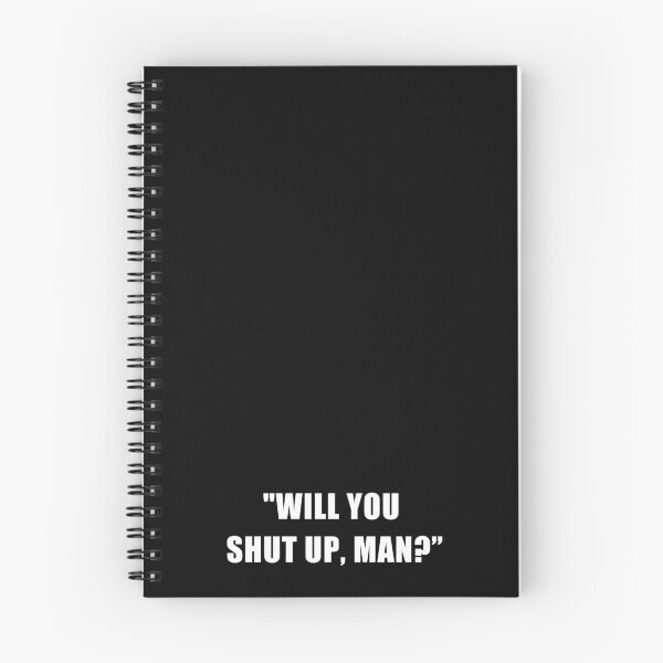 Item preview, Will you shut up, man? designed and sold by REApparelCo.
