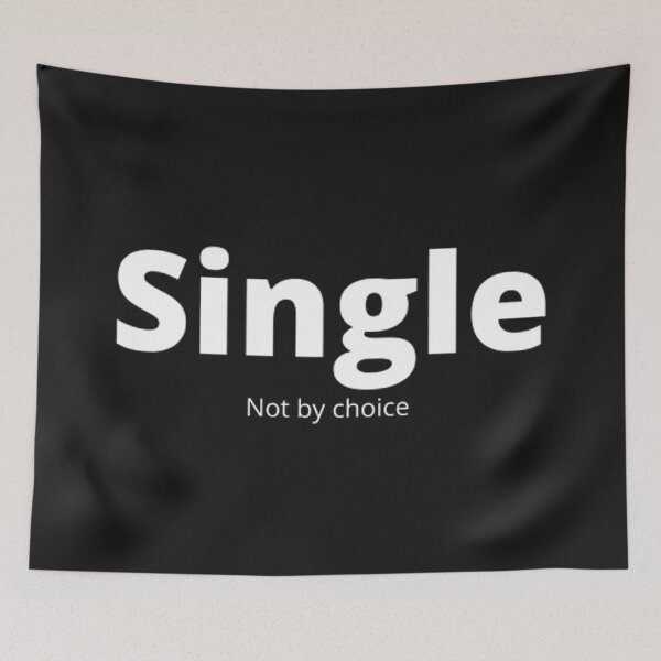 Item preview, Single Not by choice designed and sold by CeeLeighTees.