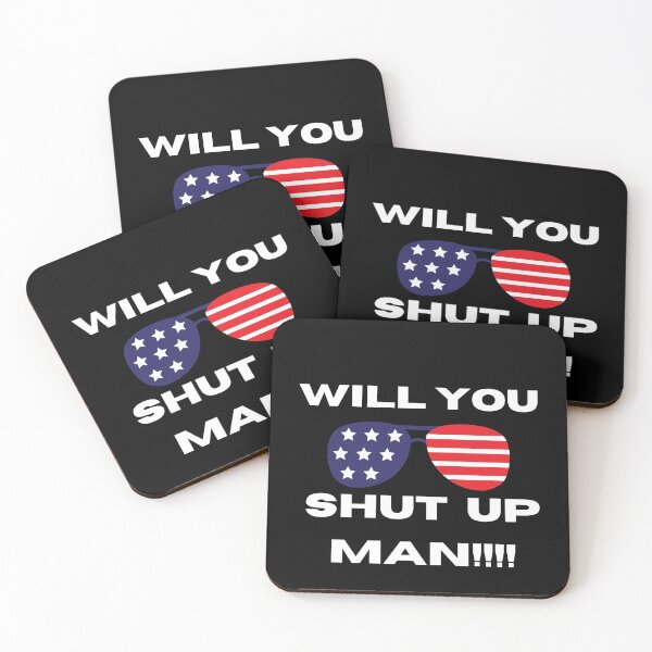 Item preview, Will You Shut Up Man? Funny Biden Debate Quote designed and sold by sasigifts.