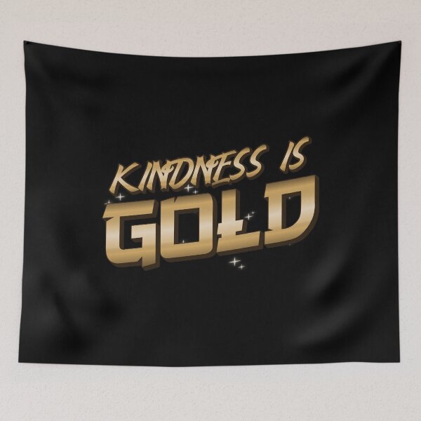 Item preview, Kindness Is Gold Graffiti designed and sold by jacks-tees.