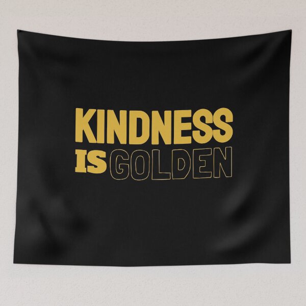 Item preview, Kindness Is Golden designed and sold by jacks-tees.
