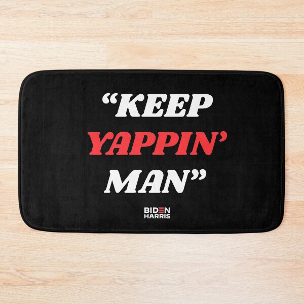 Item preview, Keep Yappin' Man - JOe Biden to Trump designed and sold by lettersbysid.