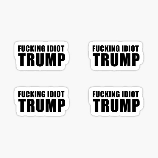 Vista previa del artículo con la obra «¡Trump maldito idiota!», diseñado y vendido por REApparelCo.