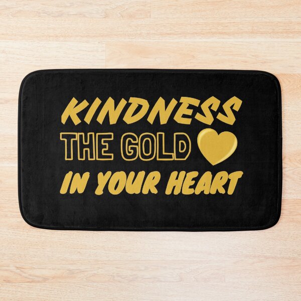Item preview, Kindness The Gold In Your Heart designed and sold by jacks-tees.