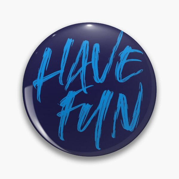 Item preview, Have Fun designed and sold by drawbey.