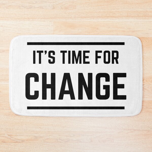 Item preview, Its Time For Change designed and sold by Colorful Misfits.