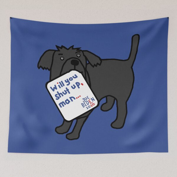 Item preview, Cute Dog with Joe Biden First Debate Quote designed and sold by ellenhenry.