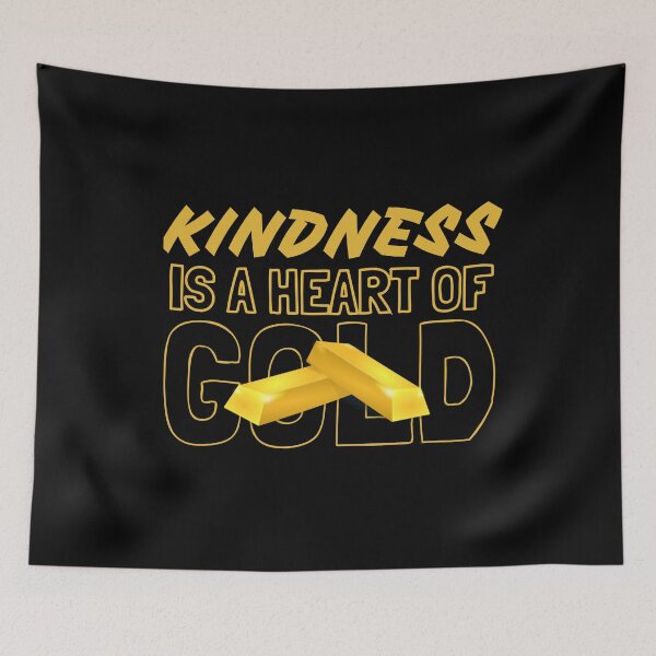 Item preview, Kindness Is A Heart Of Gold designed and sold by jacks-tees.