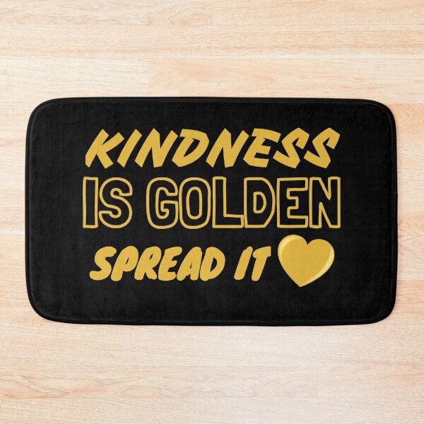 Item preview, Kindness Is Golden Spread Kindness designed and sold by jacks-tees.