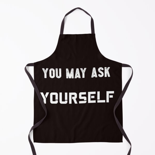 Item preview, You May Ask Yourself designed and sold by The Full Cart.