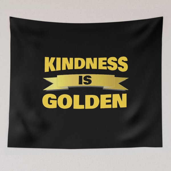 Item preview, Kindness Is Golden Banner designed and sold by jacks-tees.