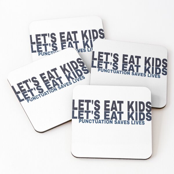 Item preview,  Punctuation saves lives Lets eat kids Funny English grammar about commas designed and sold by Mr Wolf.