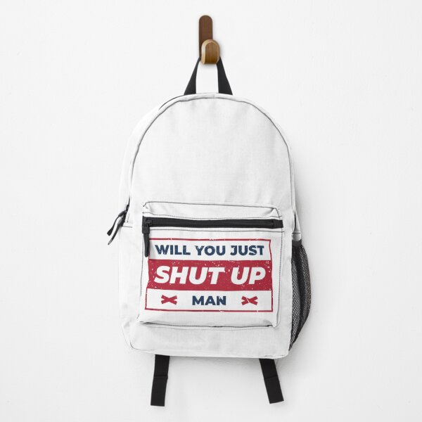 Item preview, Will You Just Shut Up Man designed and sold by AbraFero.