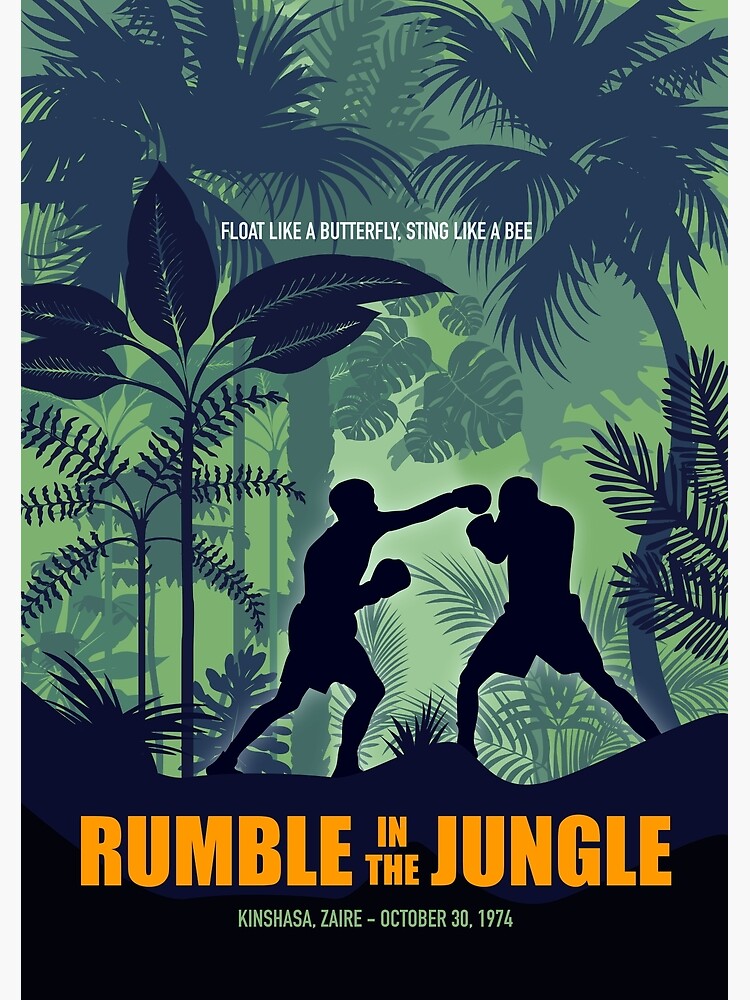 Rumble in the Jungle - Alternative Movie Poster by MoviePosterBoy