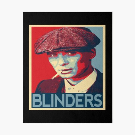 Peaky Blinders Thomas Shelby Hope Poster Art Board Print