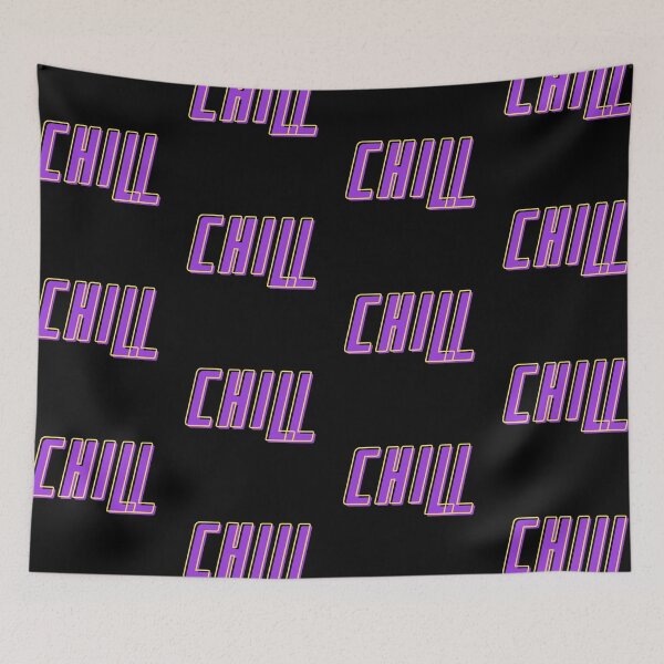 Item preview, Chill designed and sold by Mywaymylife.
