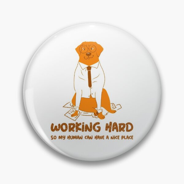 Item preview, Hard Working Doggie designed and sold by NattyTees.