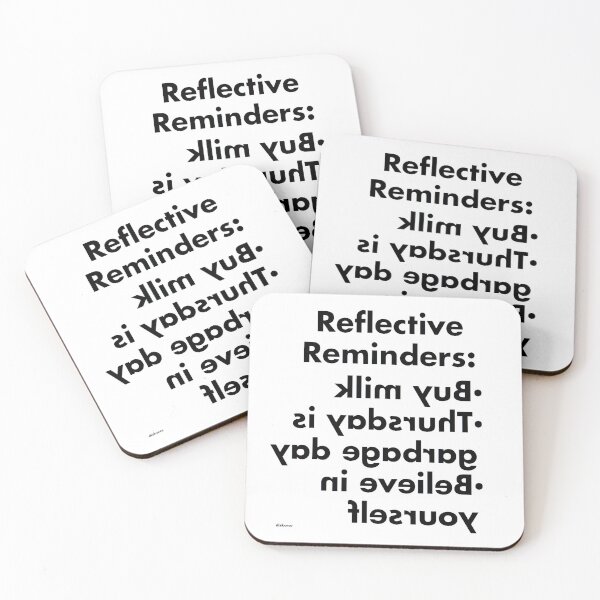 Item preview, reflective reminders buy milk thursday is garbage day believe in yourself black futbld text dizkorce designed and sold by Dizkorce.