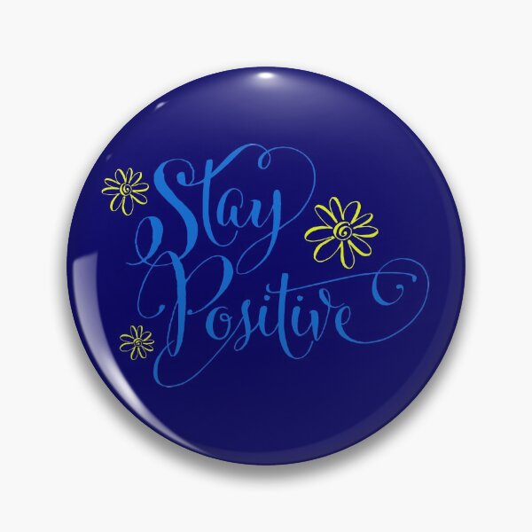 Item preview, Stay Positive designed and sold by drawbey.