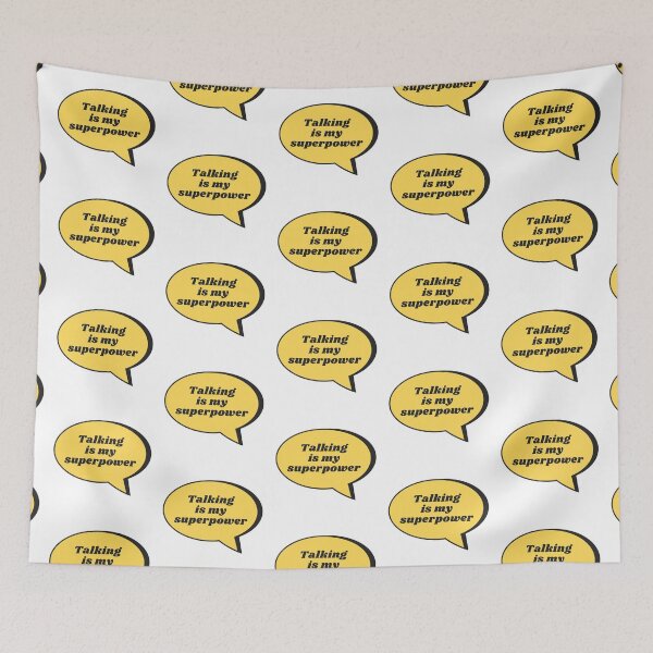 Item preview, Talking Is My Superpower designed and sold by IBMClothing.